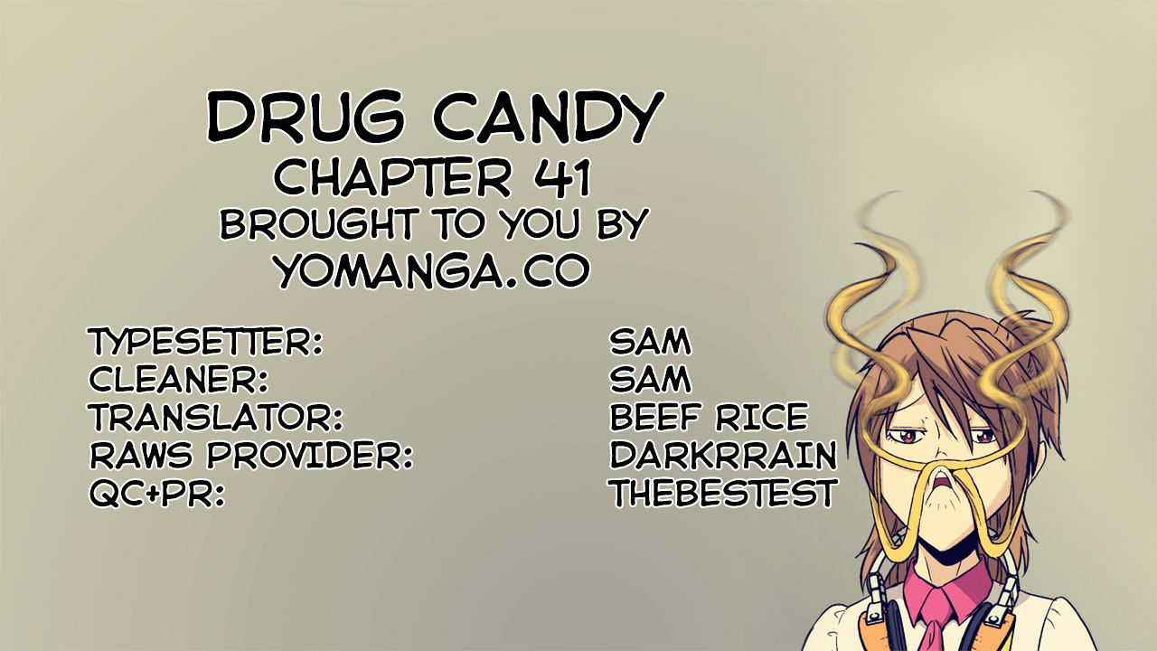 Drug Candy - Chapter 41