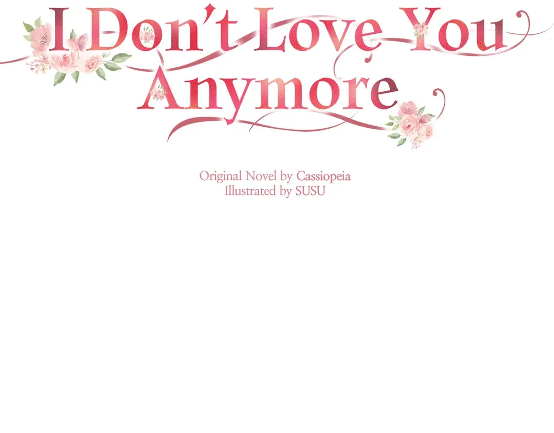 I Don't Love You Anymore - Chapter 103