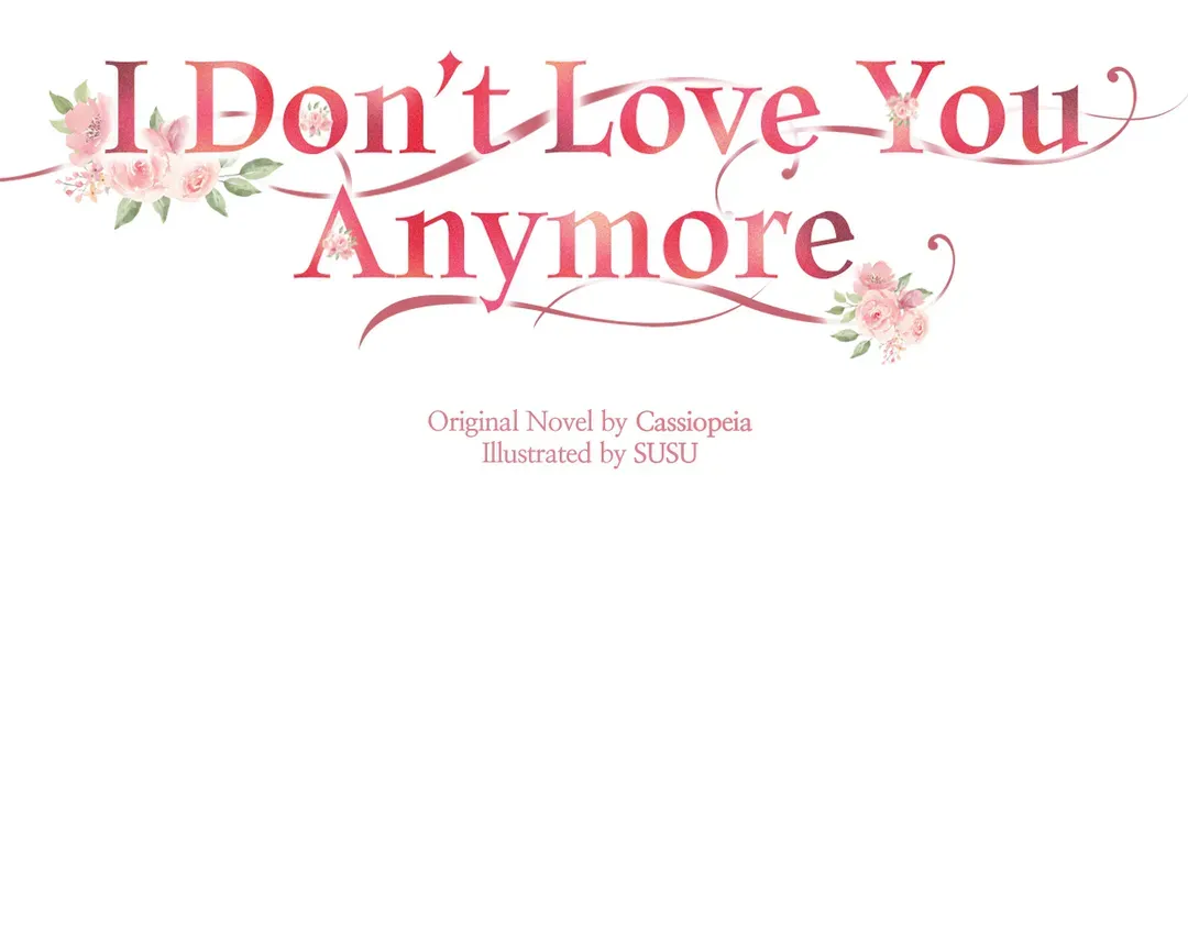 I Don't Love You Anymore - Chapter 101