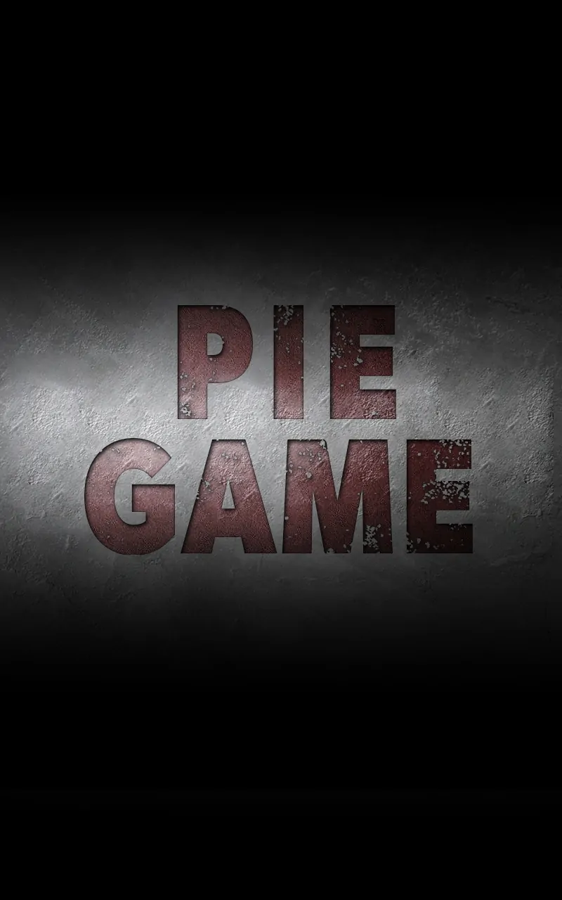 Pie Game - Chapter 14