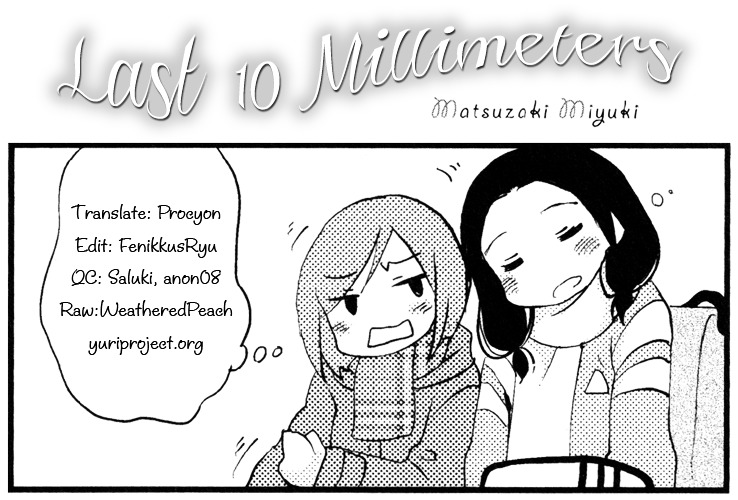 Last 10 Millimeters - Chapter 0 : [Oneshot]