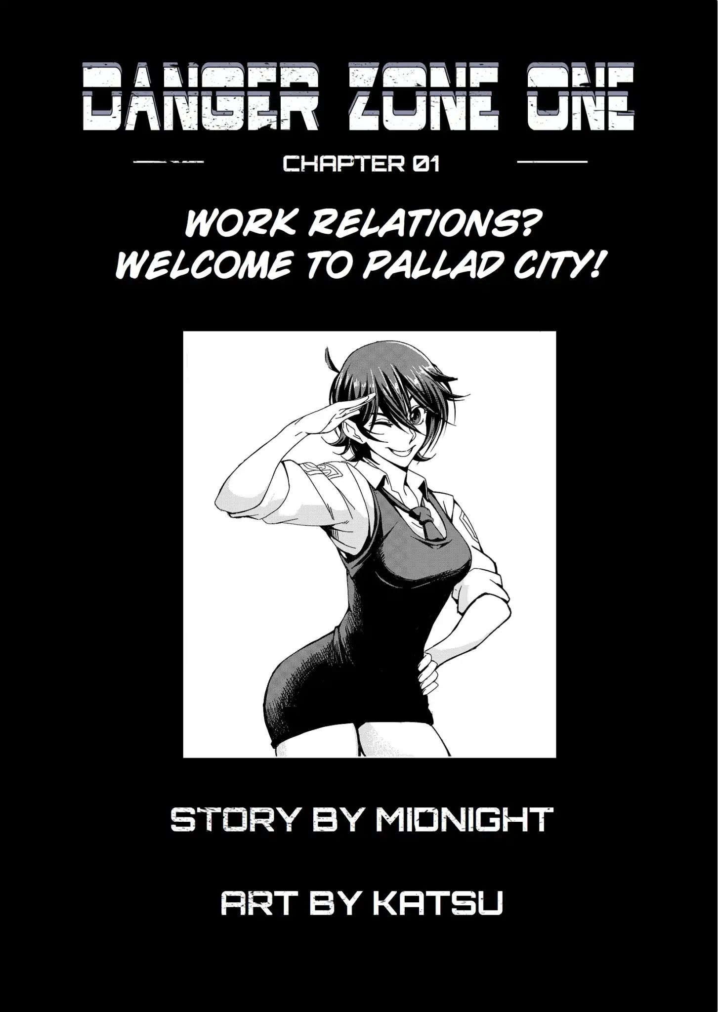 Danger Zone One - Chapter 01: Welcome To Pallad City!