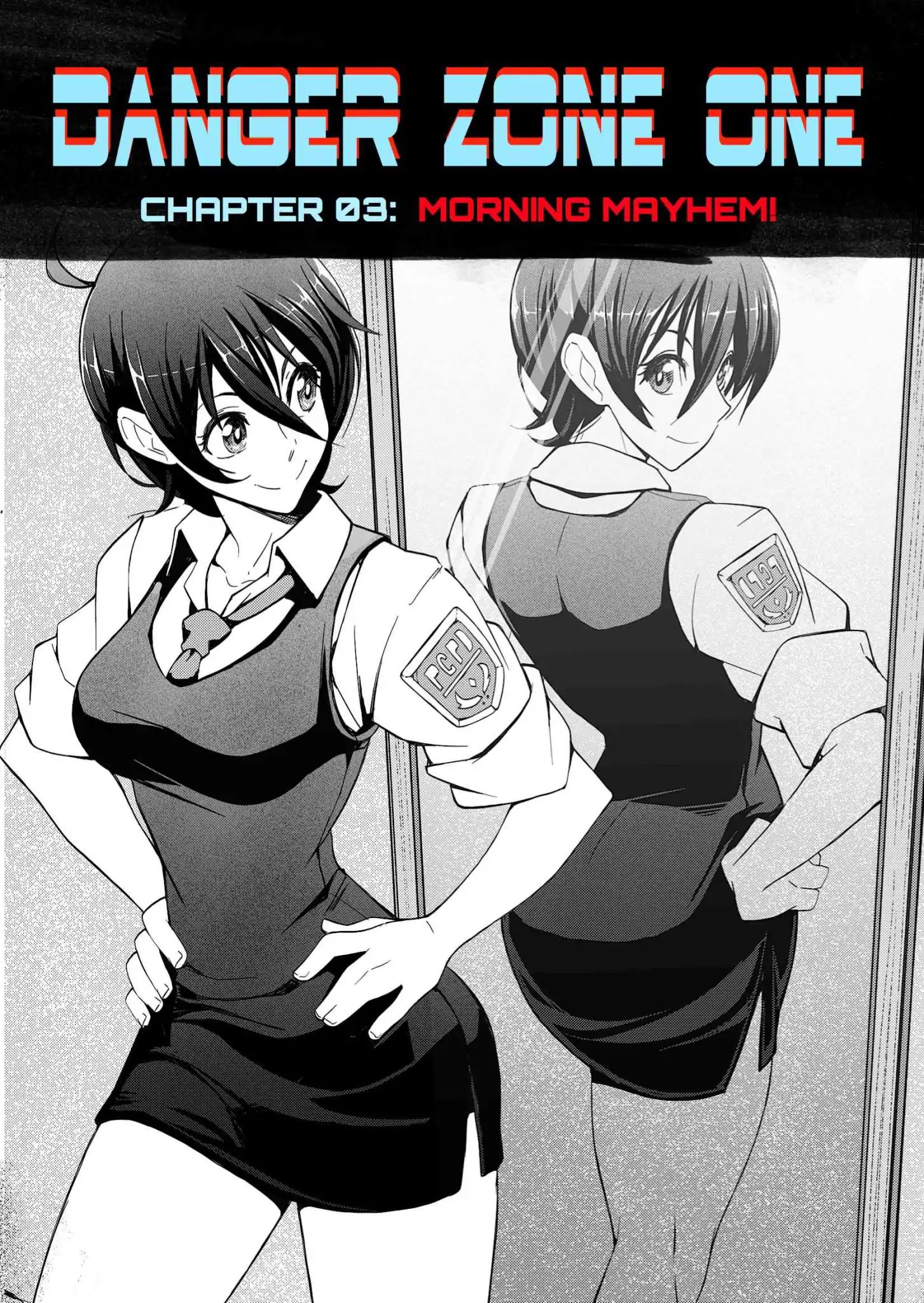 Danger Zone One - Chapter 03: Morning Mayhem!