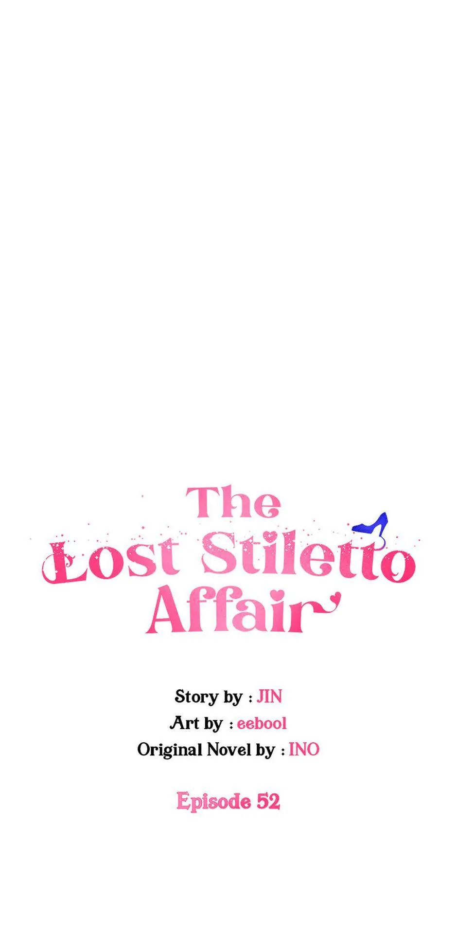 The Lost Stiletto Affair - Chapter 52