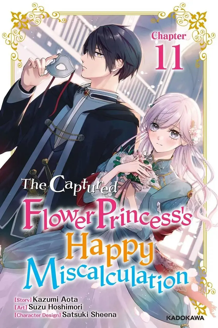 The Captured Flower Princess's Happy Miscalculation/Official - Chapter 11