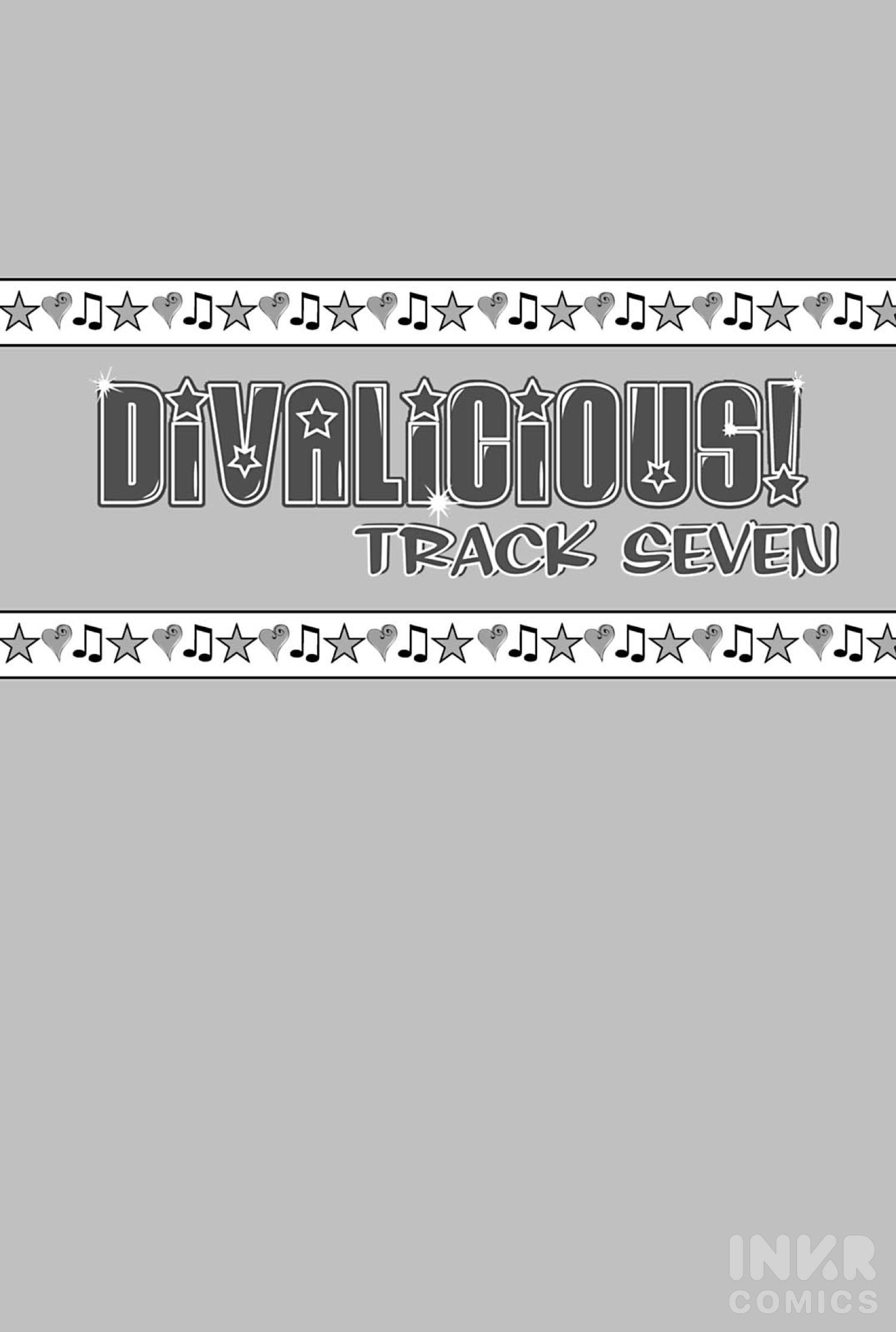 Divalicious! - Chapter 1: Vol.1 Track Seven: Thank The Little People?