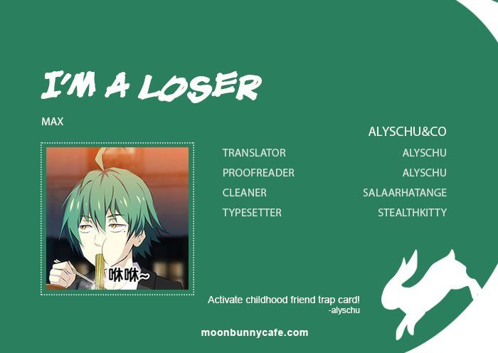 I'm A Loser - Chapter 32 : The Truth Made Clear