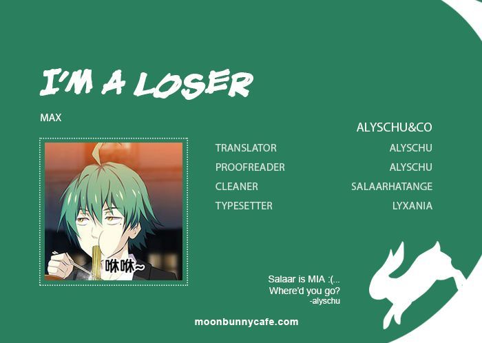 I'm A Loser - Chapter 34 : My Good (Homo) Friend