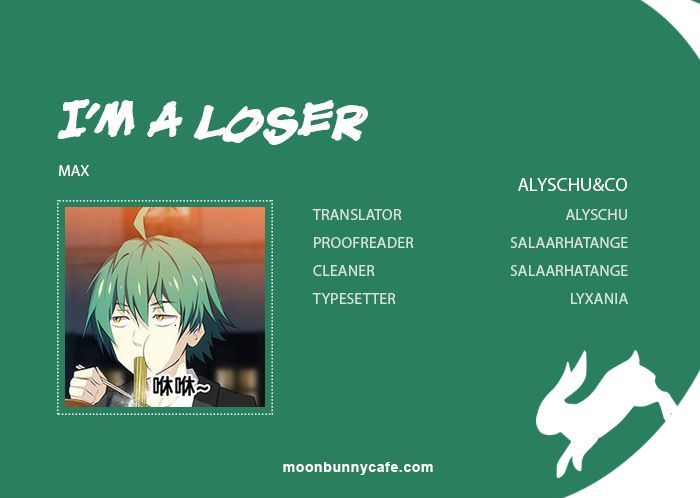 I'm A Loser - Chapter 52 : What The Hell Is This?