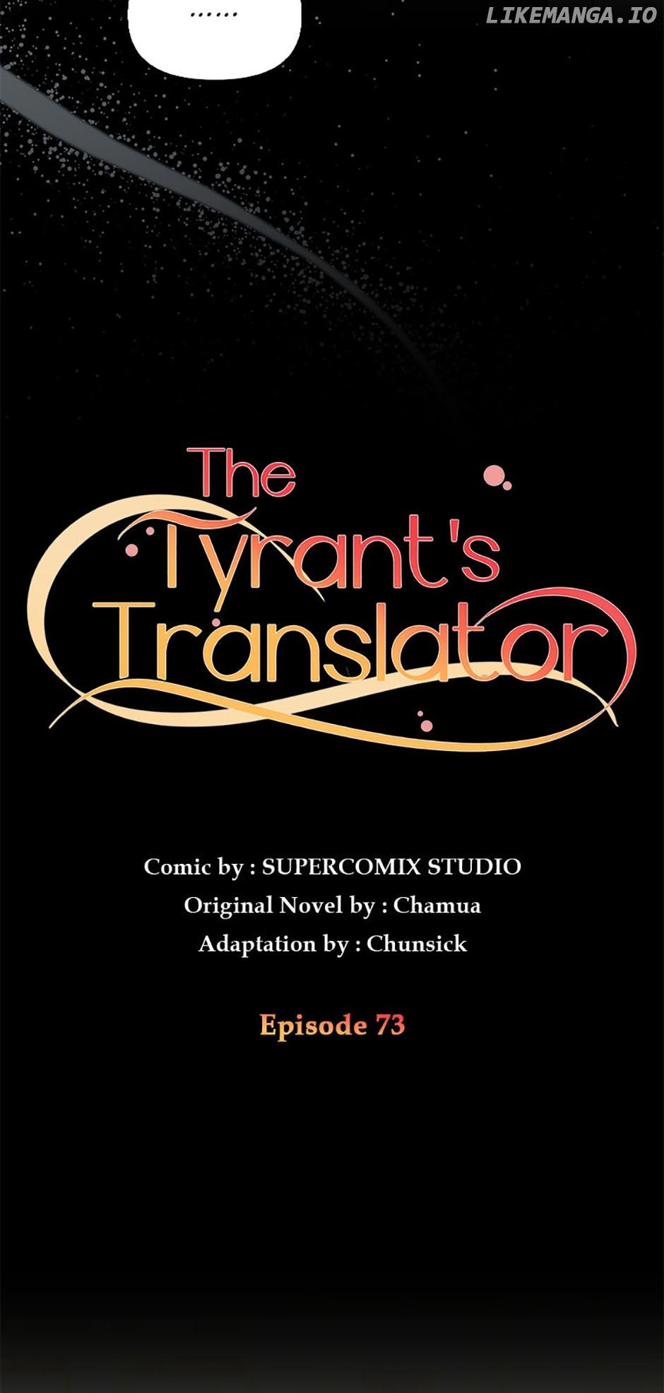 I Became The Tyrant's Translator - Chapter 73