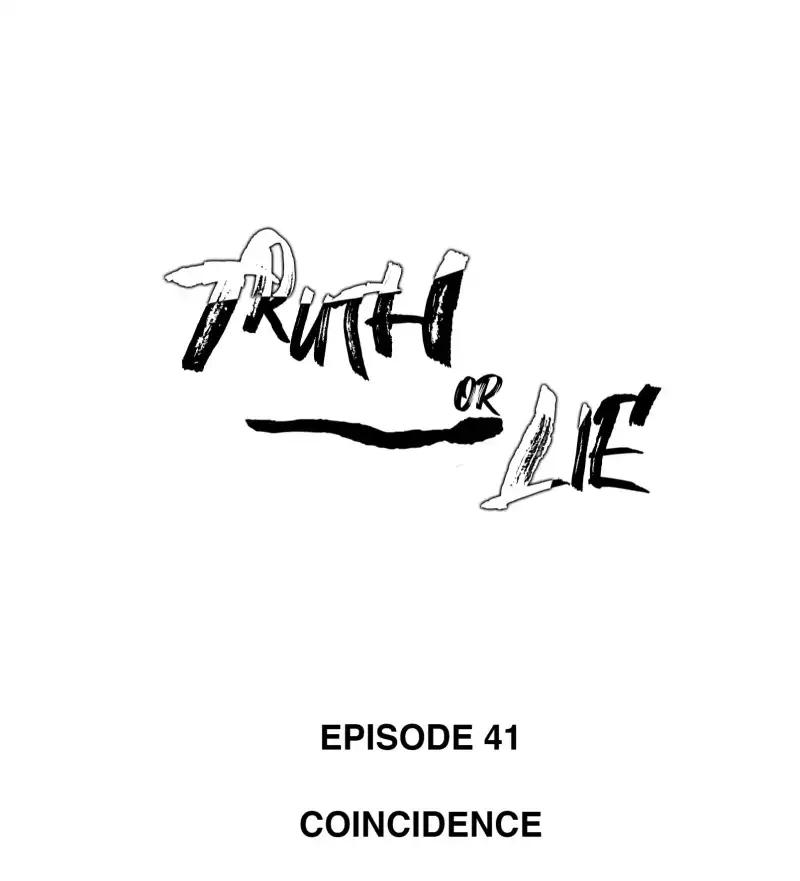 Truth Or Lie - Chapter 41