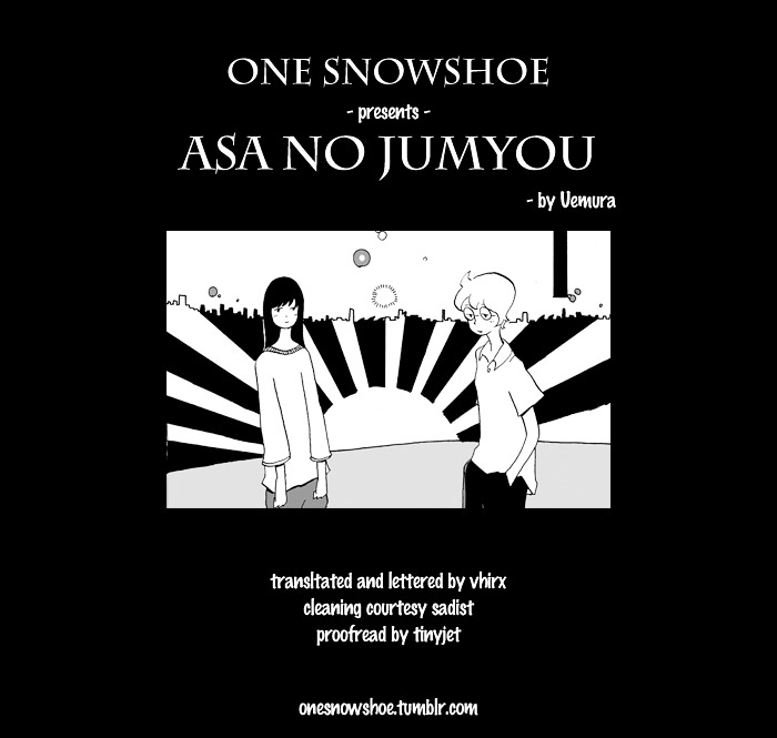 Asa No Jumyou - Chapter 0 : [One Shot]