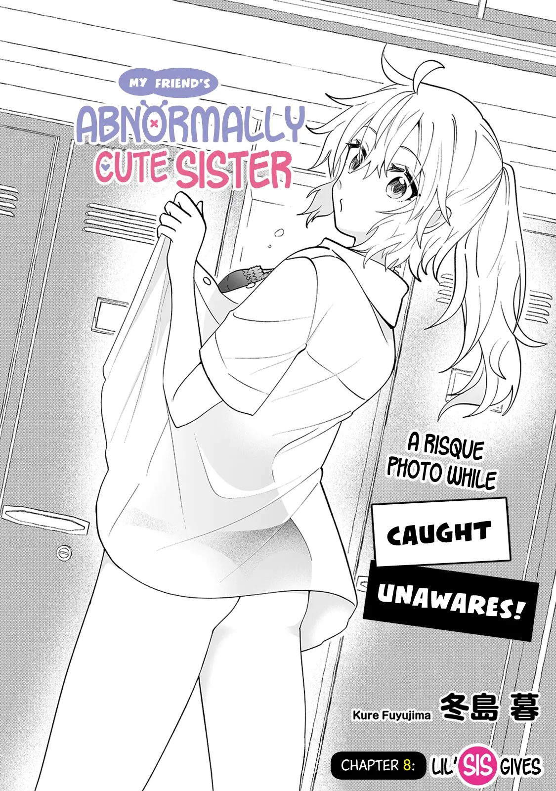 Osananajimi No Ijou Kawaii Imouto-Chan - Chapter 8: Lil' Sis Gives