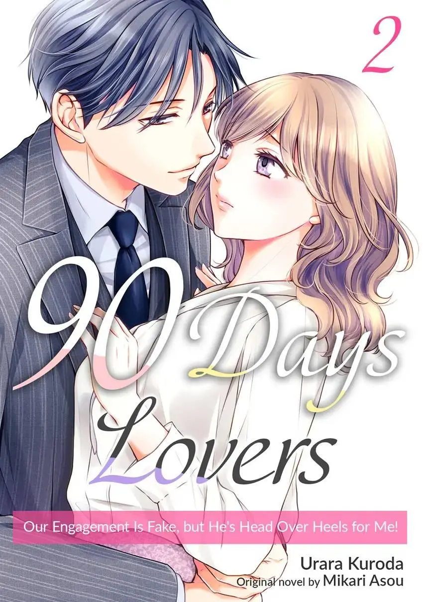 90 Days Lovers Our Engagement Is Fake, But He’s Head Over Heels For Me! - Chapter 2