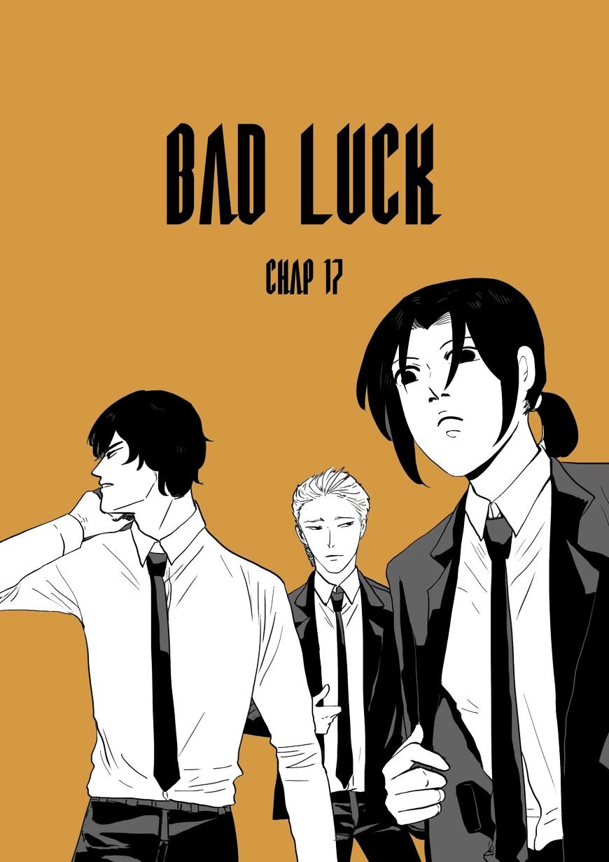 Bad Luck - Chapter 17 : Hypnotic