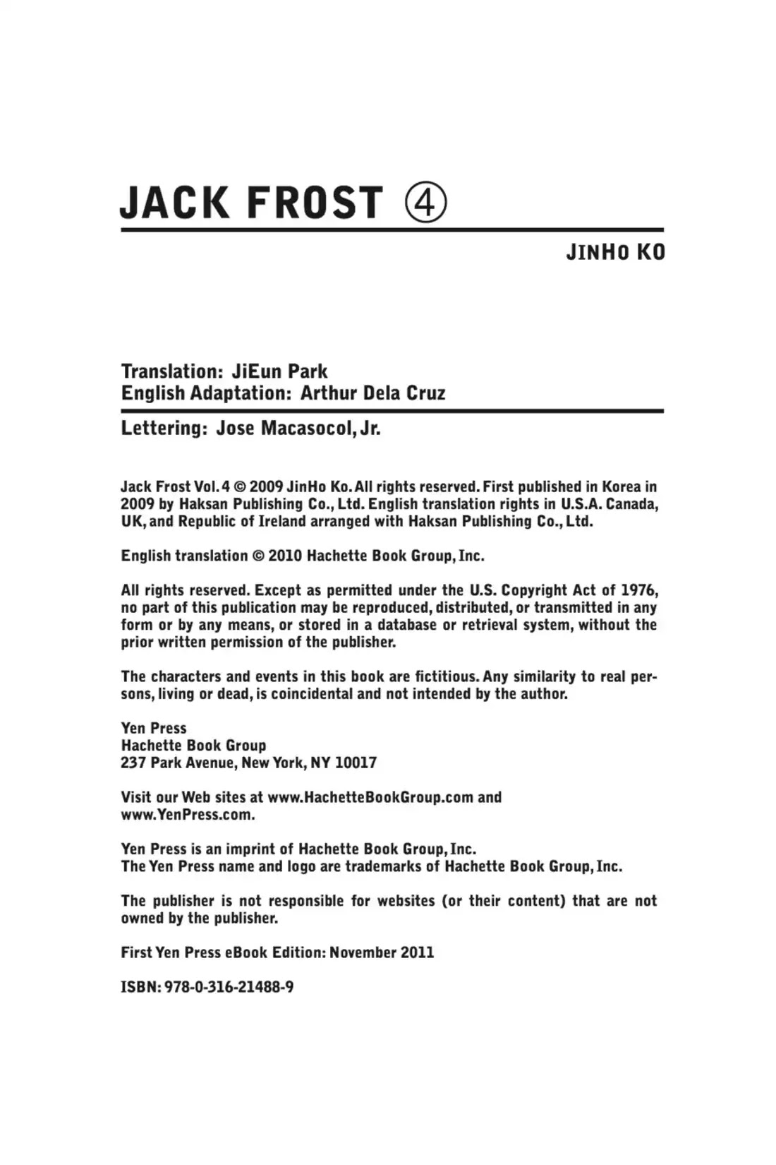 Jack Frost - Chapter 29: Der Freischutz - Part Iv