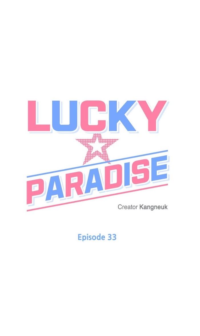 Lucky Paradise - Chapter 33