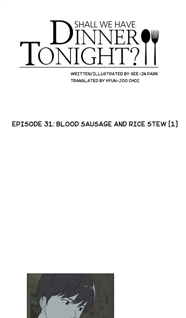 Shall We Have Dinner Tonight? - Chapter 31: Blood Sausage And Rice Stew (1)