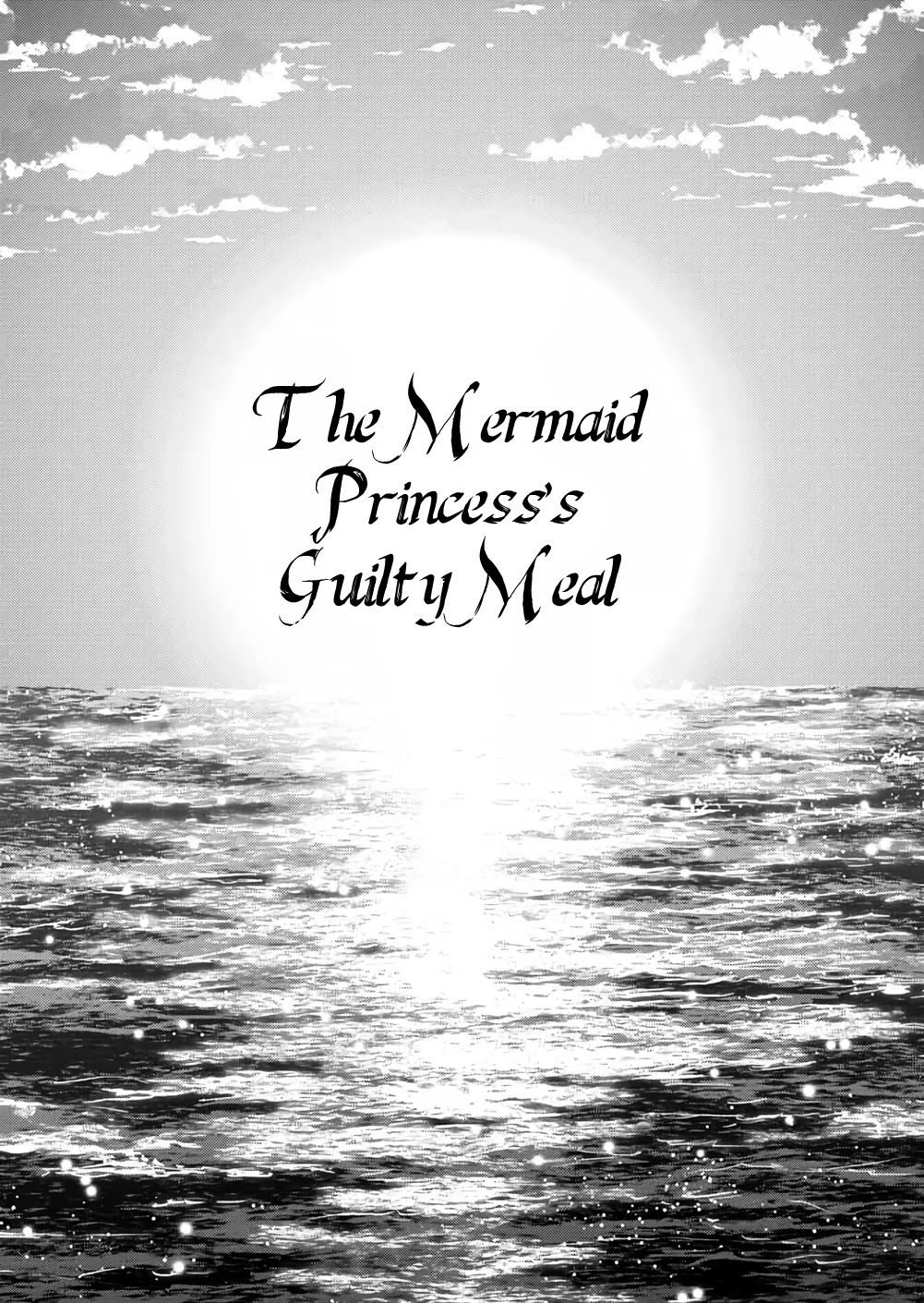 The Mermaid Princess's Guilty Meal - Chapter 41: Final Chapter