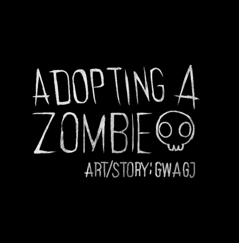 Adopting A Zombie - Chapter 2