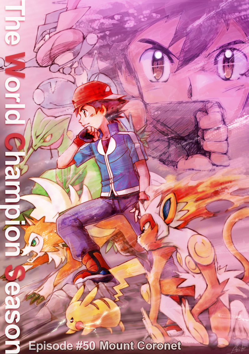 Pokemon: The World Champion Season - Chapter 50: Mt. Coronet