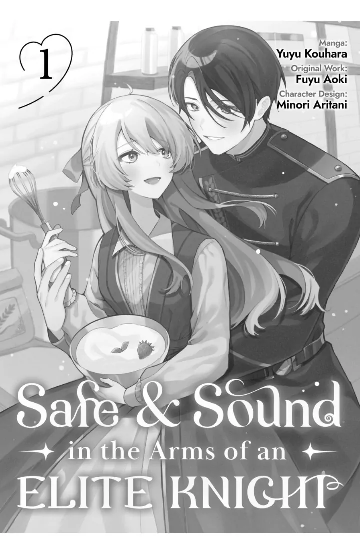 Safe & Sound In The Arms Of An Elite Knight - Chapter 1