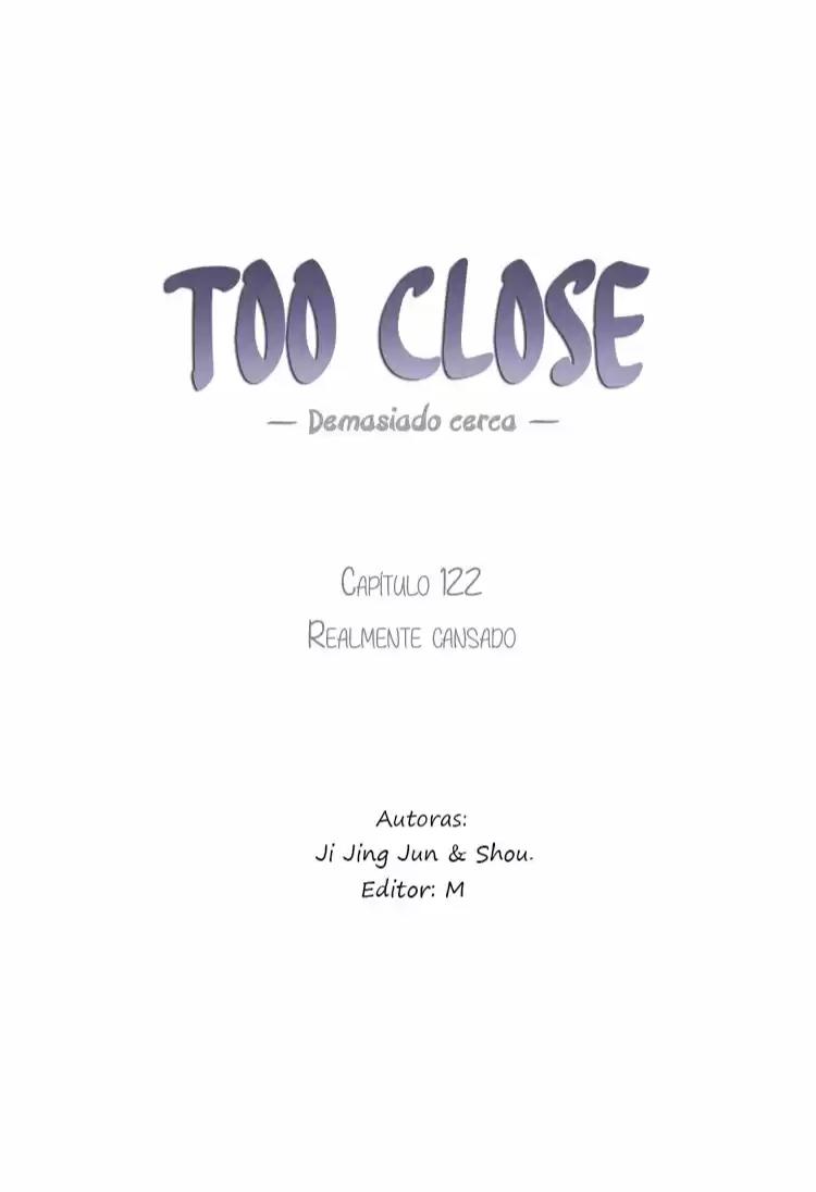 Too Close - Chapter 122