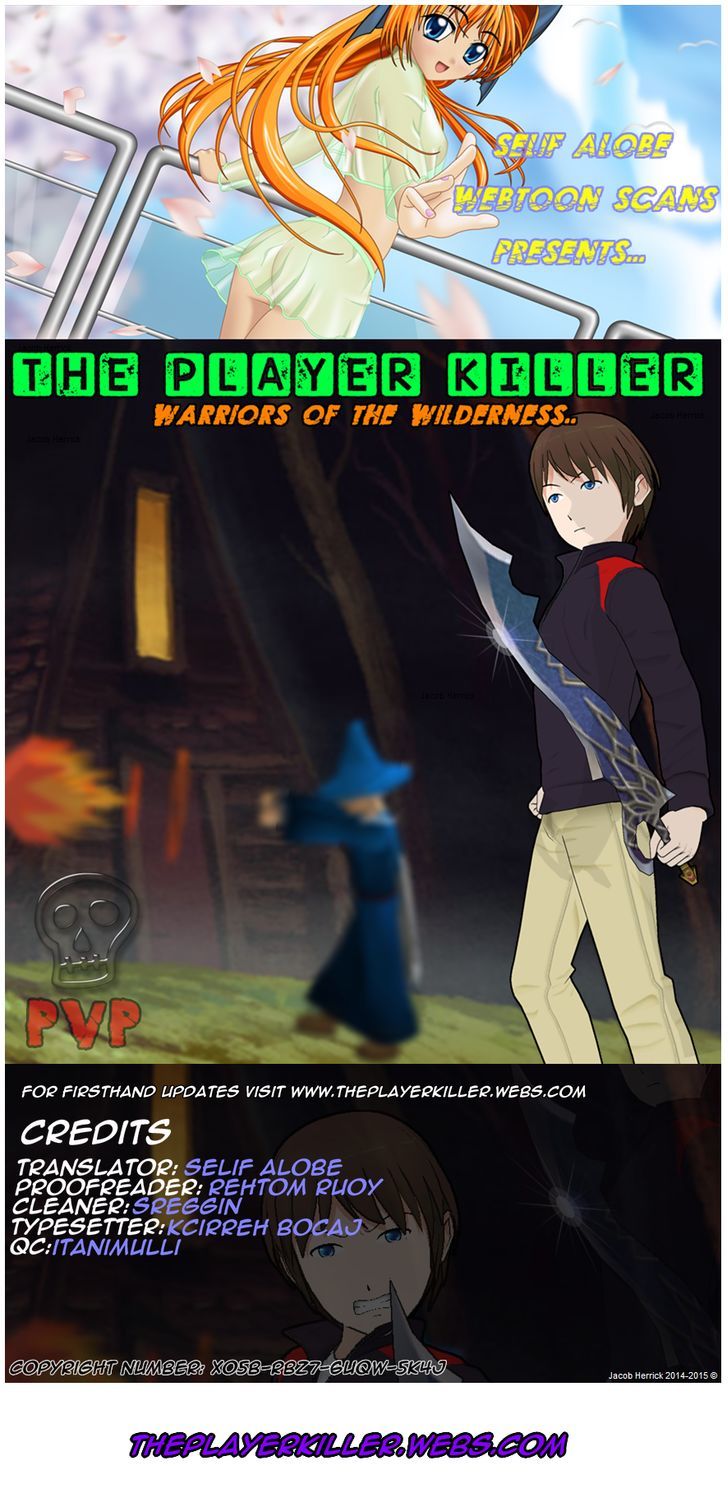 The Player Killer: Warriors Of The Wilderness - Vol.1 Chapter 1 : The Player Killer 1