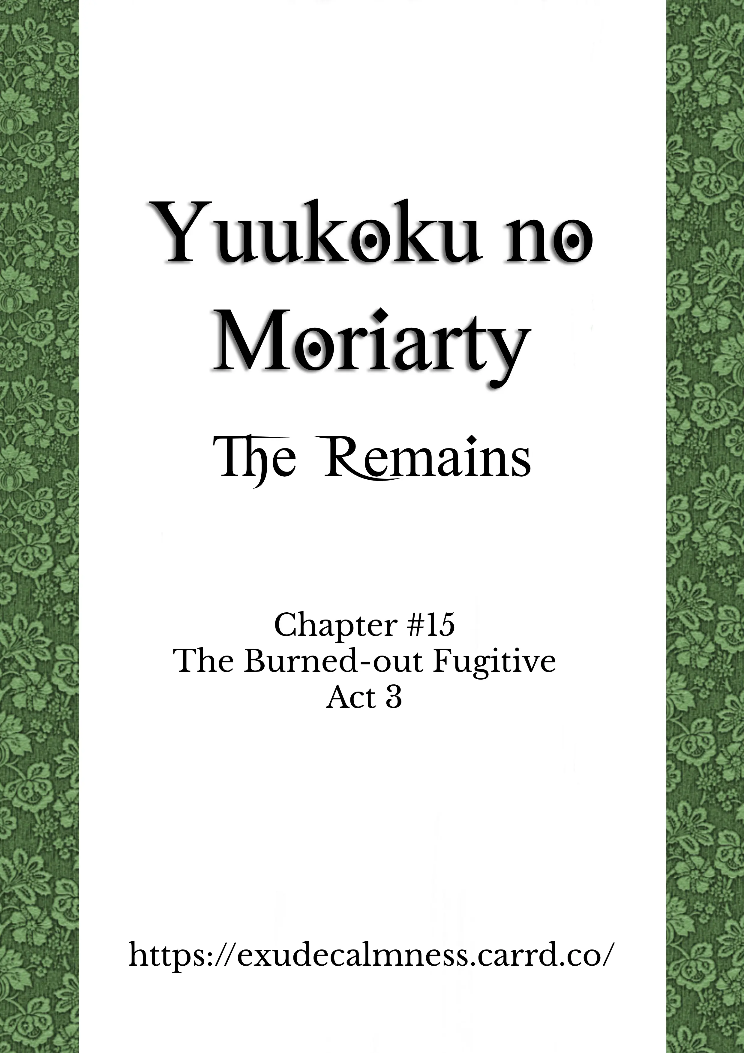 Yuukoku No Moriarty: The Remains - Chapter 15: The Burned-Out Fugitive, Act 3