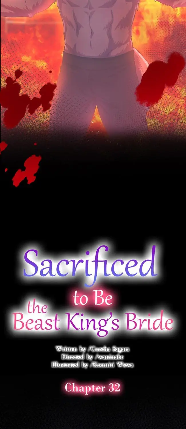 Sacrificed To Be The Beast King’s Bride - Chapter 32