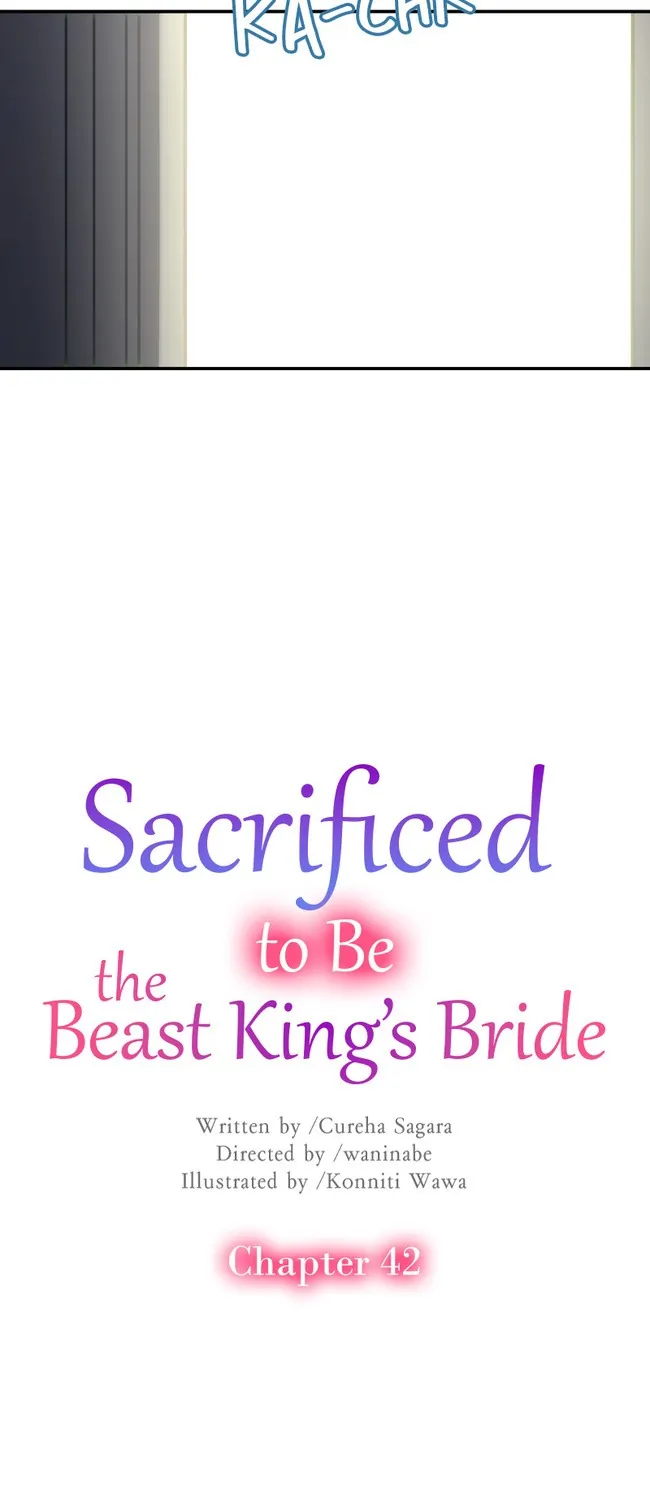 Sacrificed To Be The Beast King’s Bride - Chapter 42