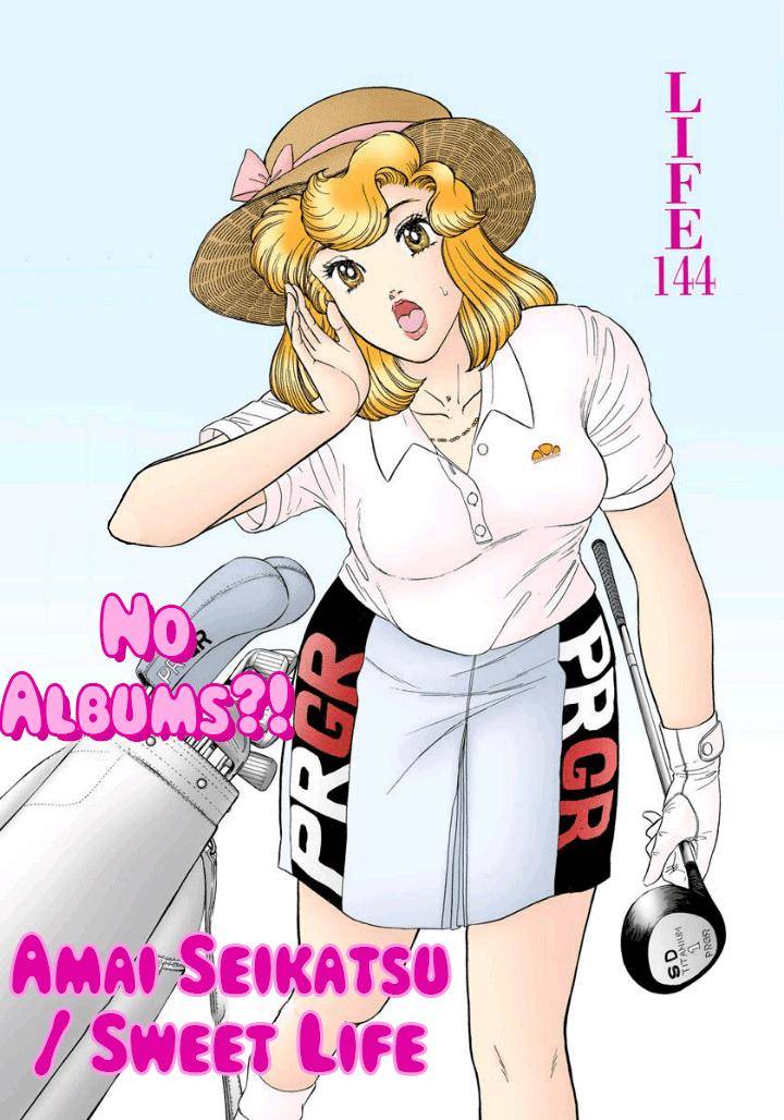 Amai Seikatsu - Chapter 144