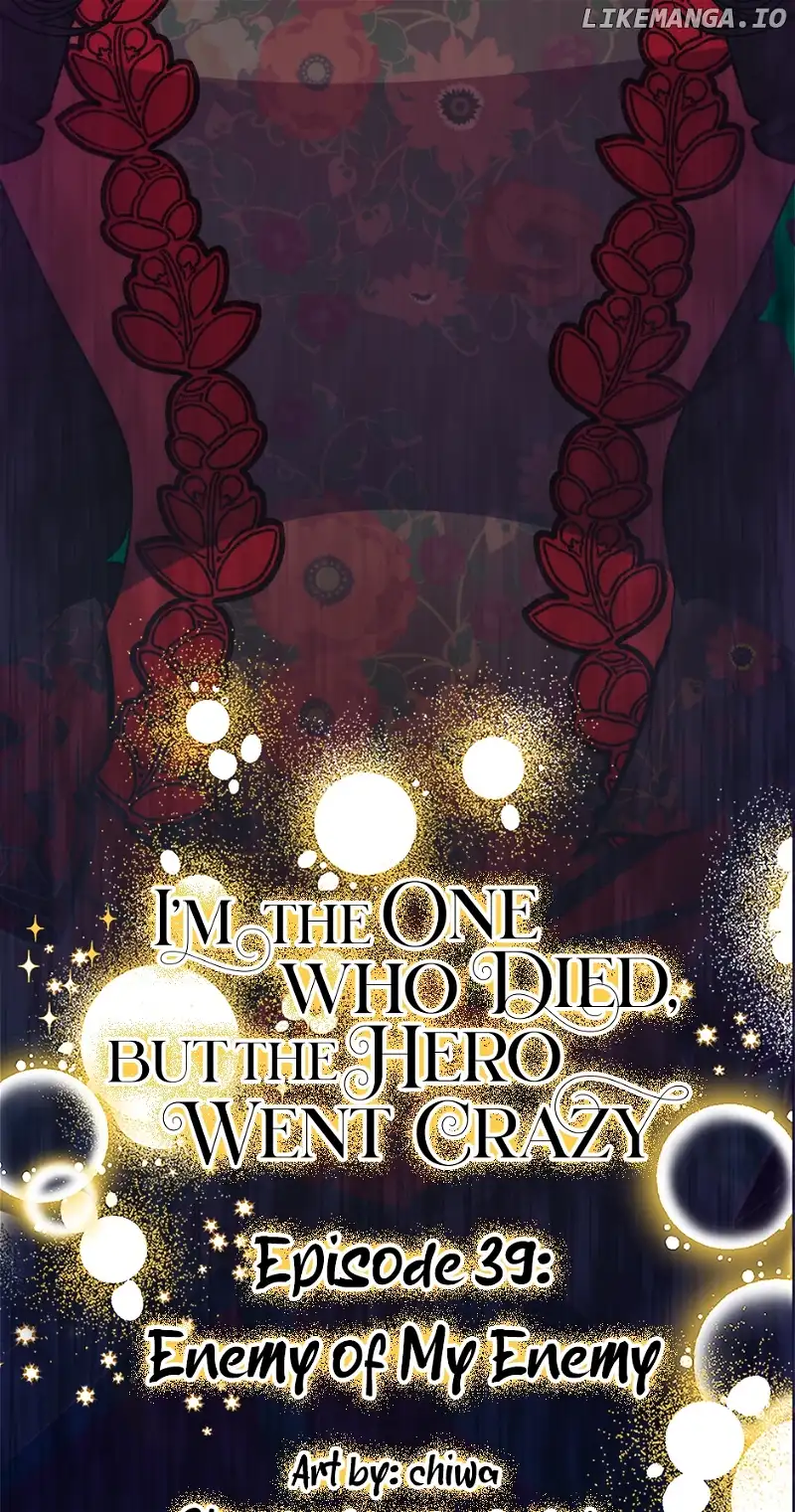 The Hero Went Crazy Even Though I’m The One Who Died - Chapter 39