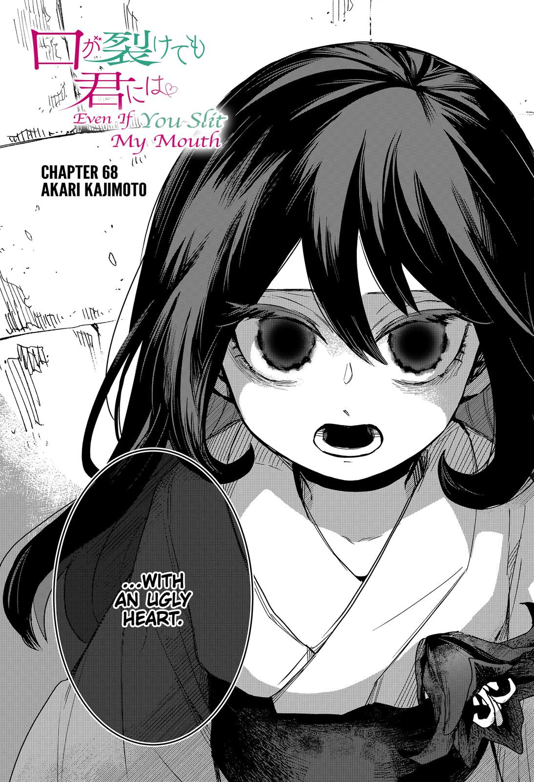 Kuchi Ga Saketemo Kimi Ni Wa (2020) - Chapter 68