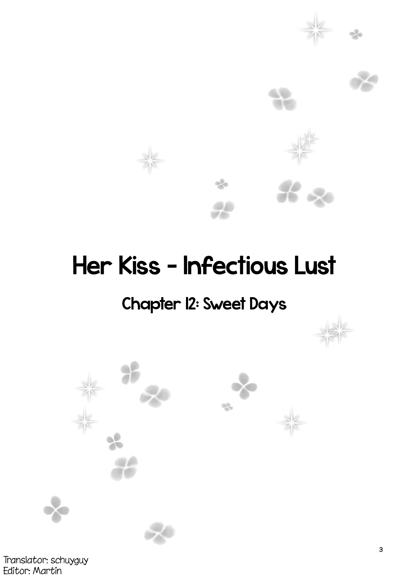 Her Kiss - Infectious Lust - Chapter 12: Sweet Days