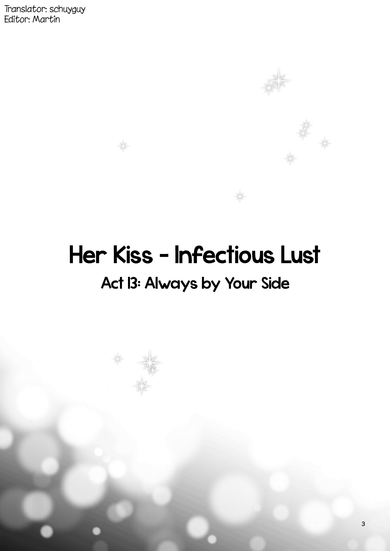 Her Kiss - Infectious Lust - Chapter 13: Always By Your Side