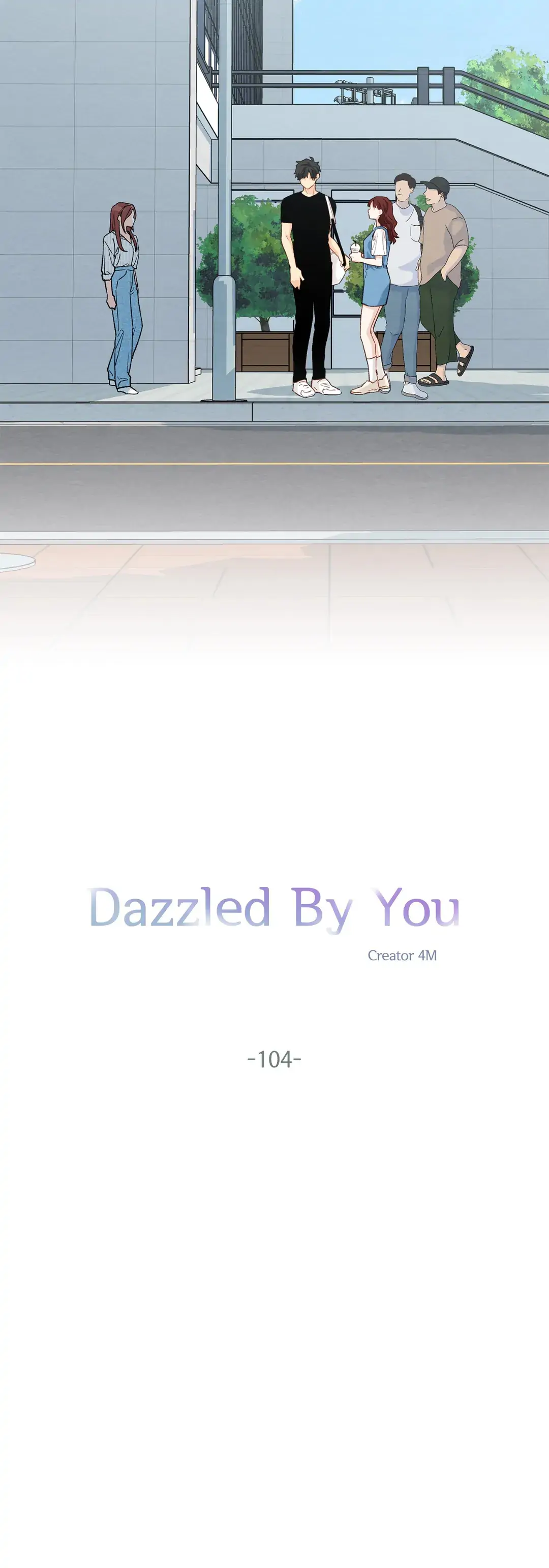 Dazzled By You - Chapter 104