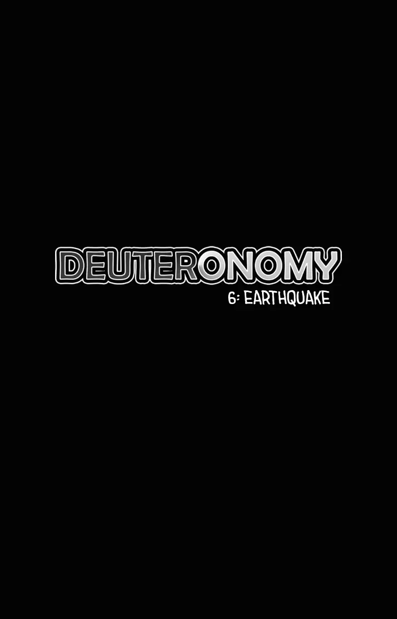 Deuteronomy - Chapter 6: Earthquake