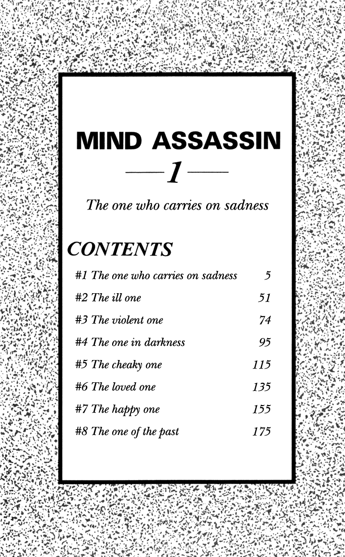 Mind Assassin - Chapter 1: The One Who Carries On Sadness