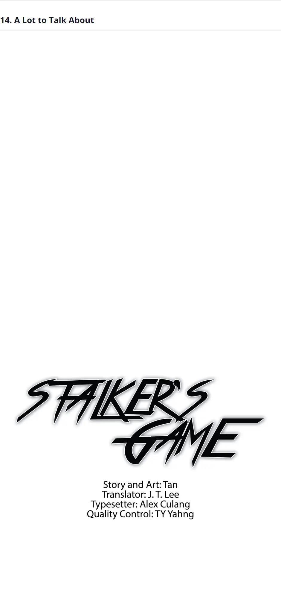 Stalker's Game - Chapter 14: A Lot To Talk About