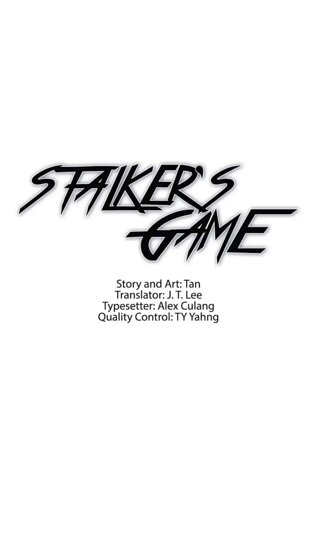 Stalker's Game - Chapter 25: You've Changed