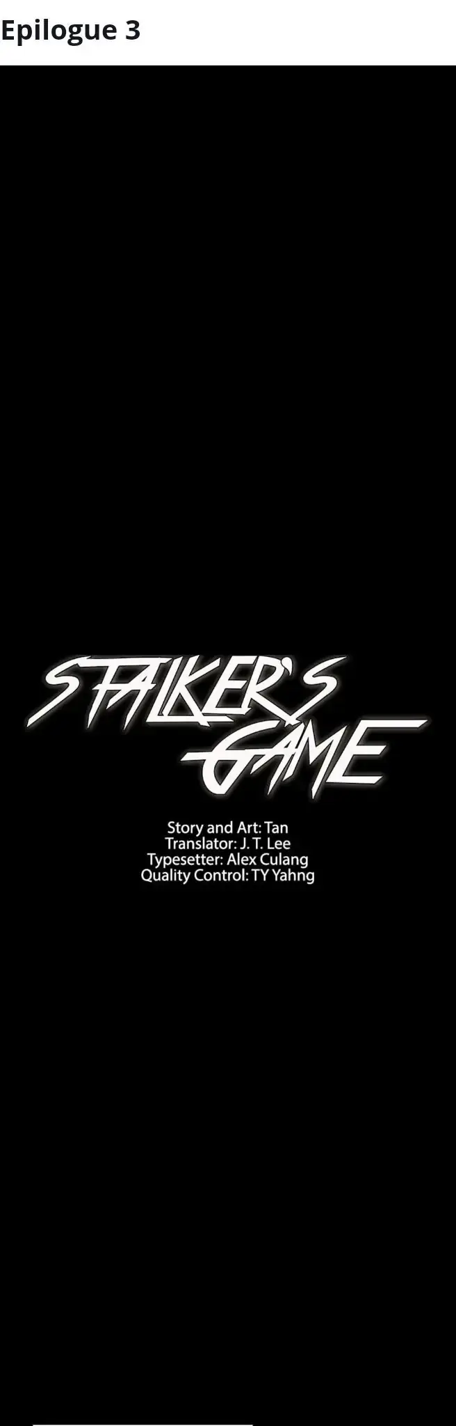 Stalker's Game - Chapter 38: Epilogue 3