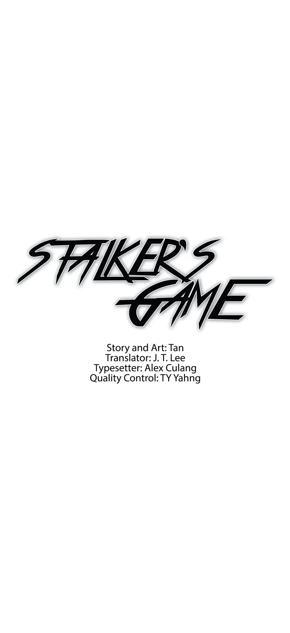 Stalker's Game - Chapter 15: My Treat