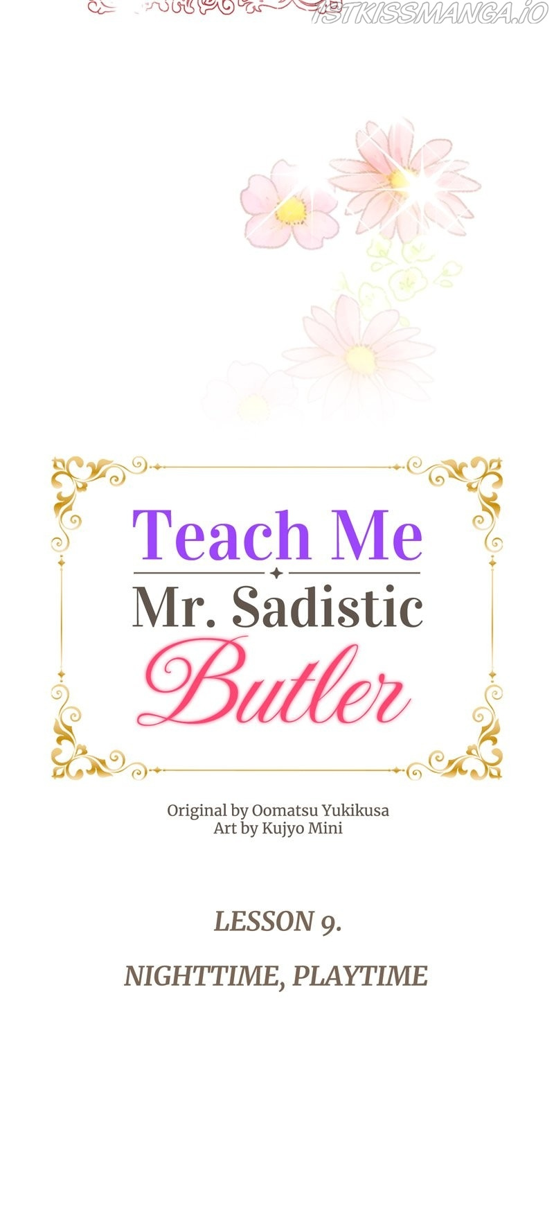 Teach Me, Mr. Sadistic Butler - Chapter 9