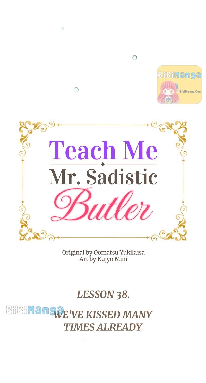 Teach Me, Mr. Sadistic Butler - Chapter 38