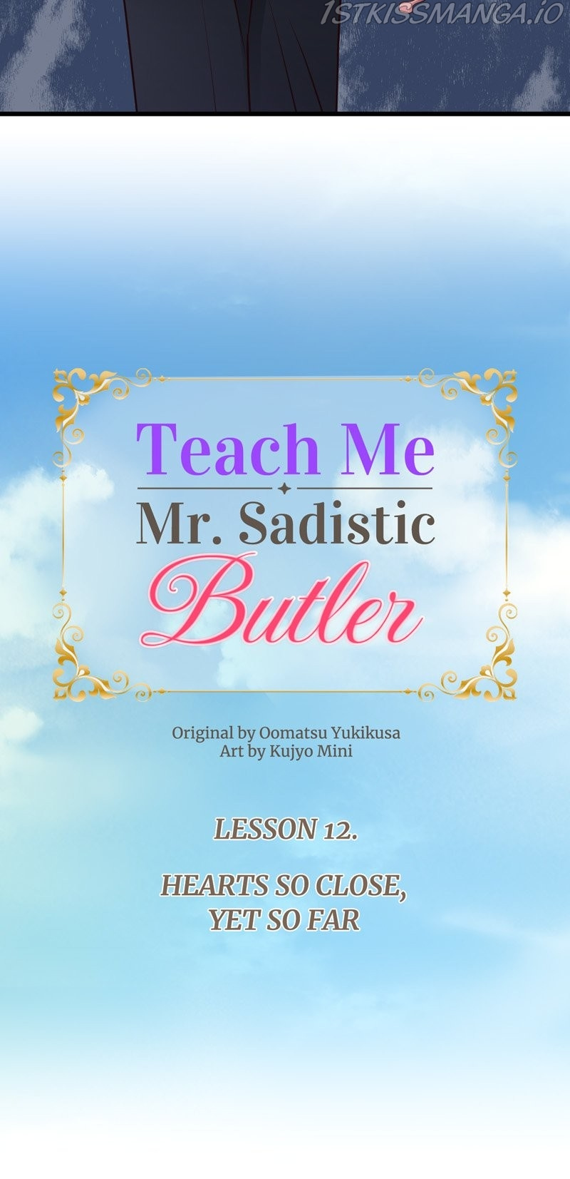 Teach Me, Mr. Sadistic Butler - Chapter 12