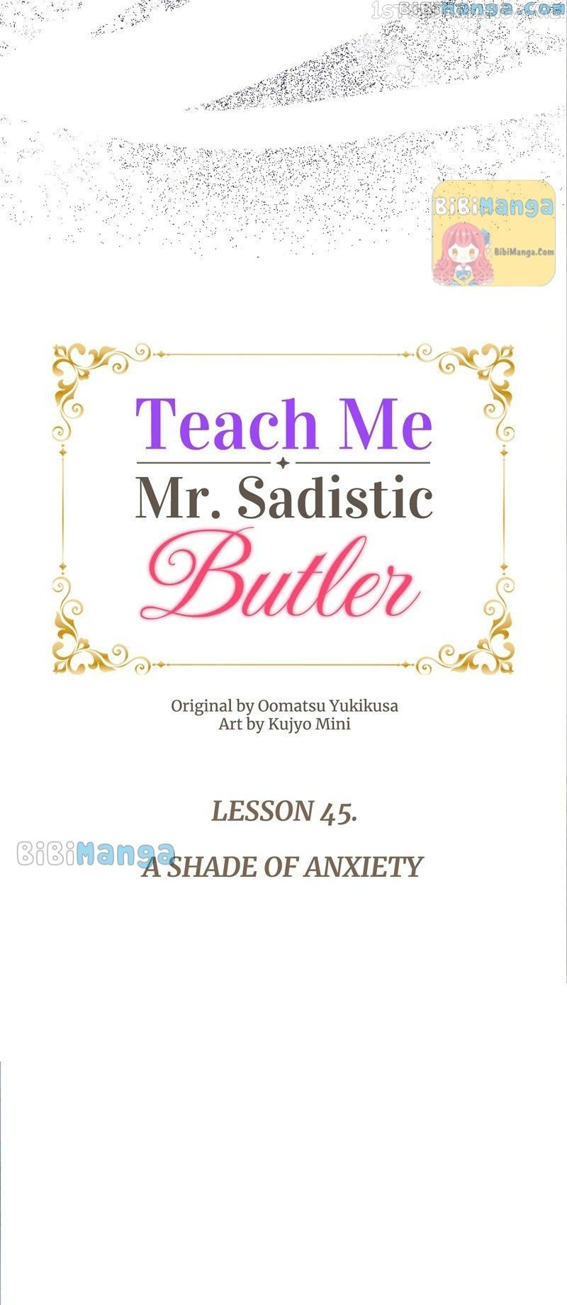 Teach Me, Mr. Sadistic Butler - Chapter 45