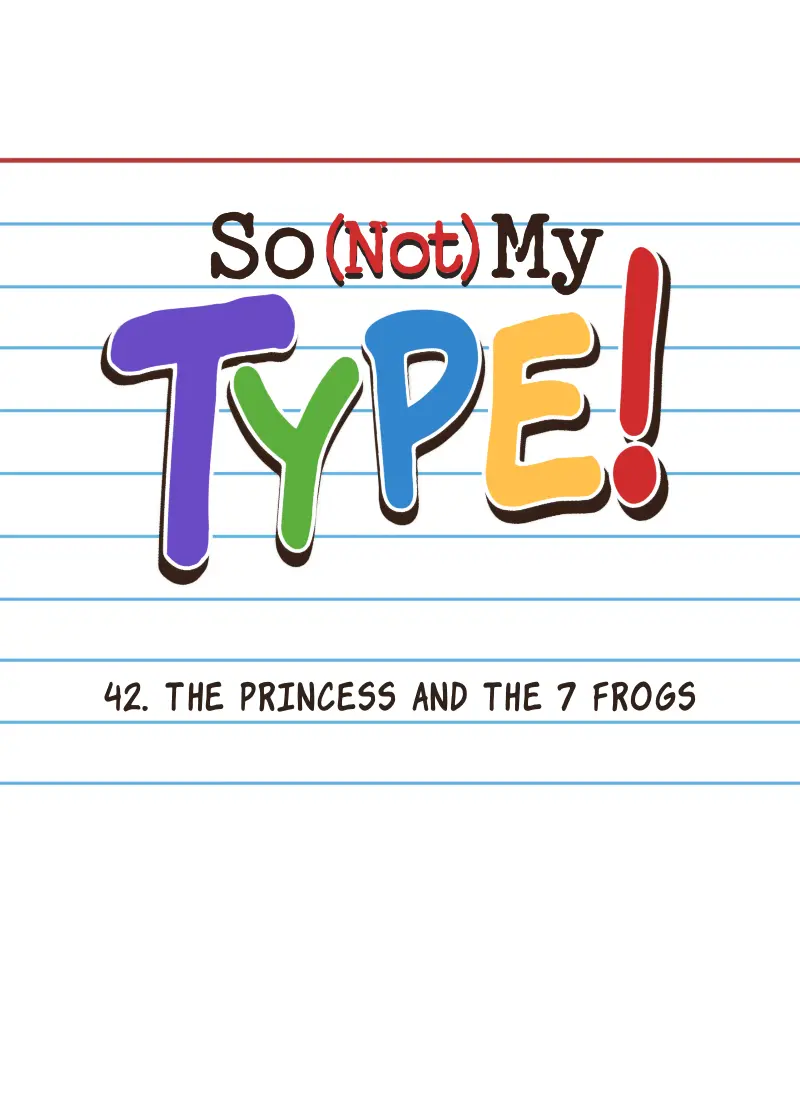 So Not My Type - Chapter 42