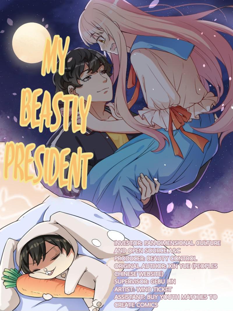 My Beastly President - Chapter 11: 10