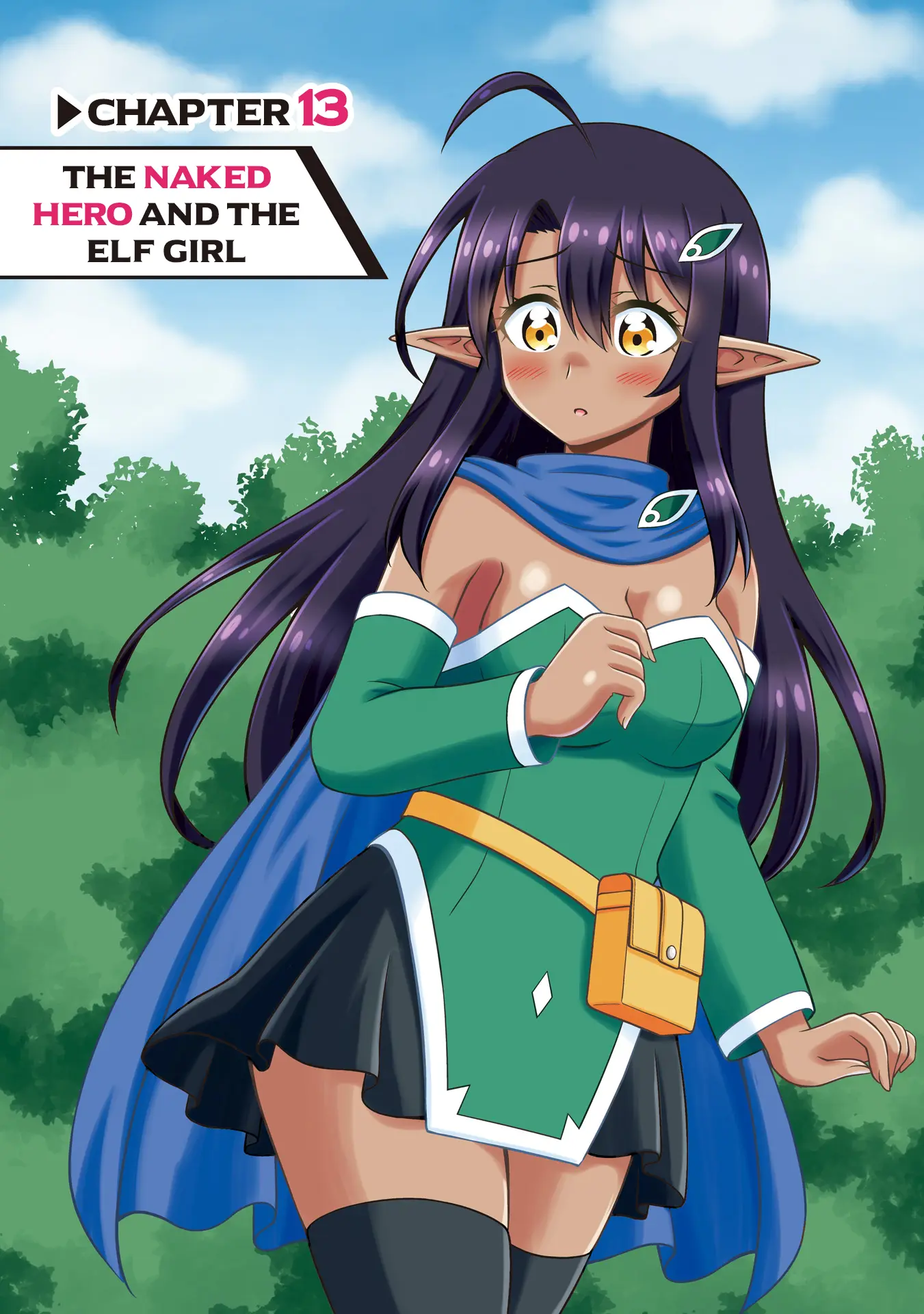 Don't Call Me A Naked Hero In Another World - Vol.3 Chapter 13: The Naked Hero And The Elf Girl